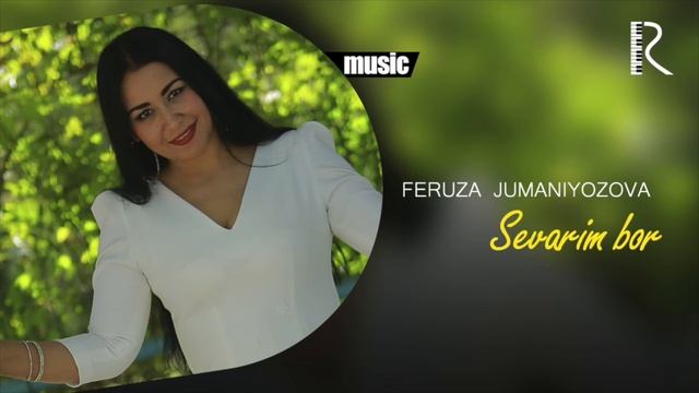 Feruza Jumaniyozova - Sevarim Bor (Official Music)