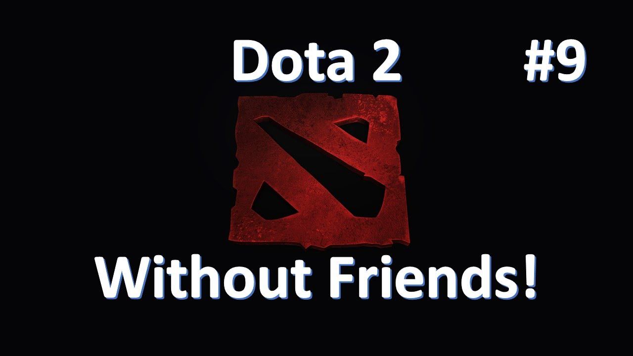Tusk! (Dota 2 w/ Friends! #9) смотреть онлайн