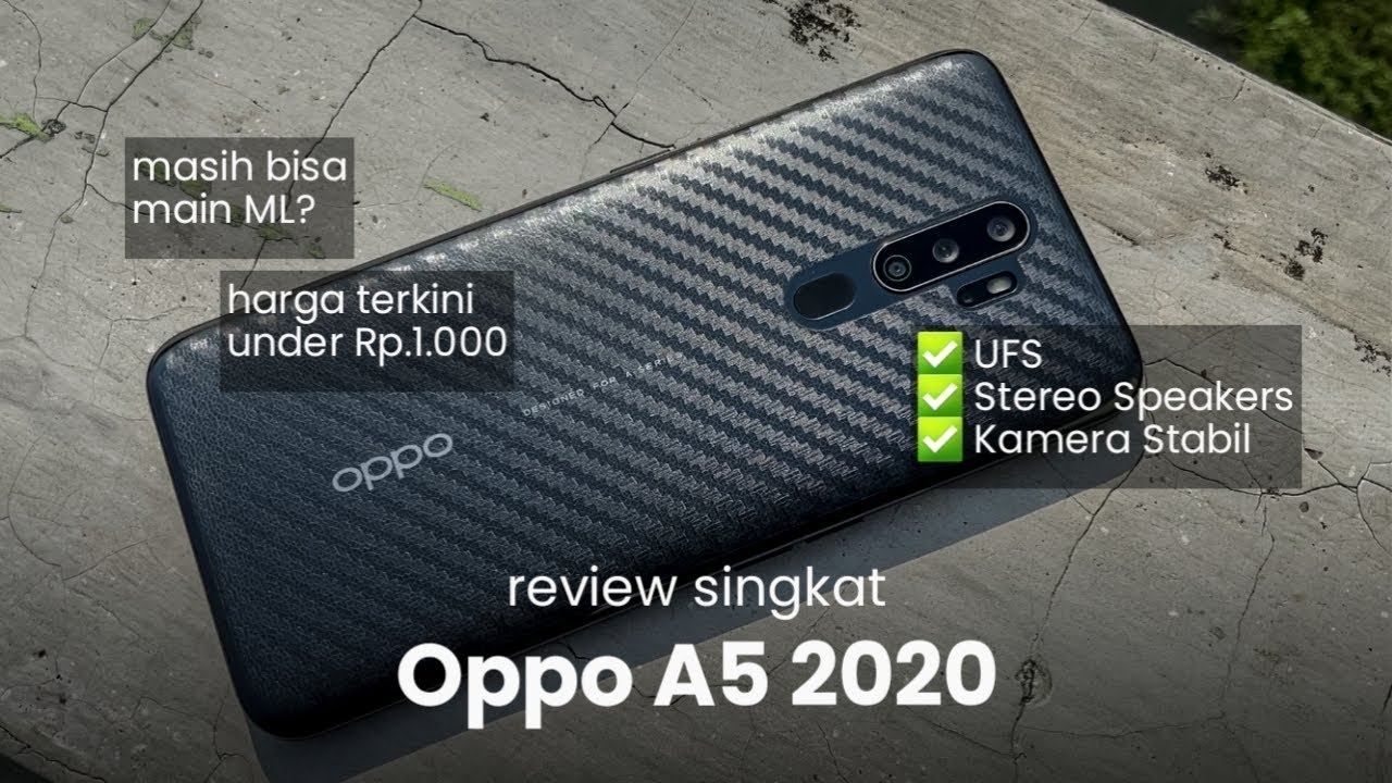 Review Singkat dan Jujur Oppo A5 2020 di tahun 2024 - Masih bisa main ML? смотреть онлайн