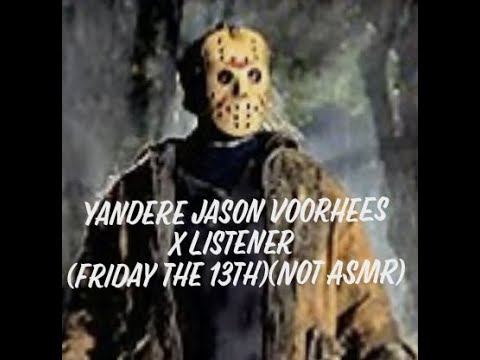 Yandere Jason Voorhees X Listener (Friday The 13th) (Not ASMR) смотреть онлайн