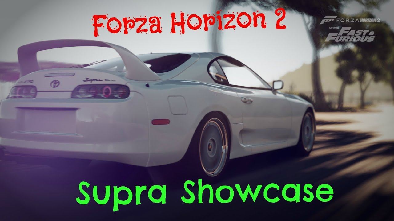 Forza Horizon 2 - Fast & Furious DLC - Supra Showcase!! смотреть онлайн