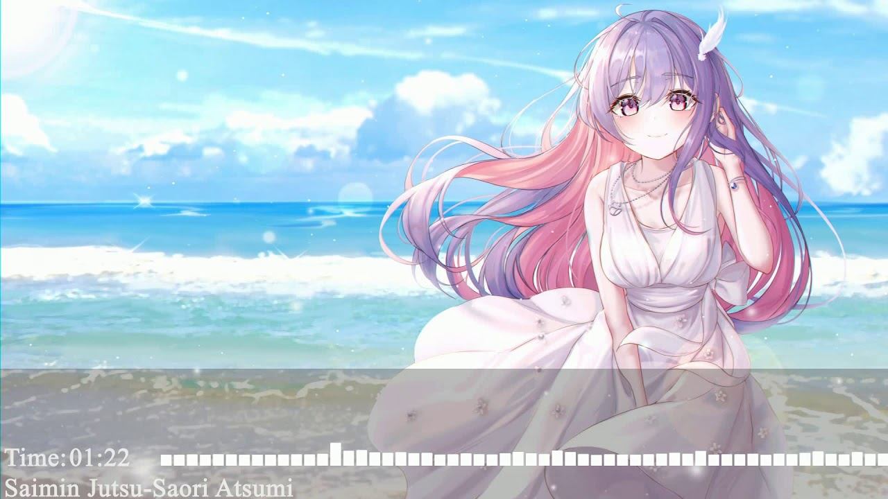 Nightcore–Saimin Jutsu (Saori Atsumi) смотреть онлайн