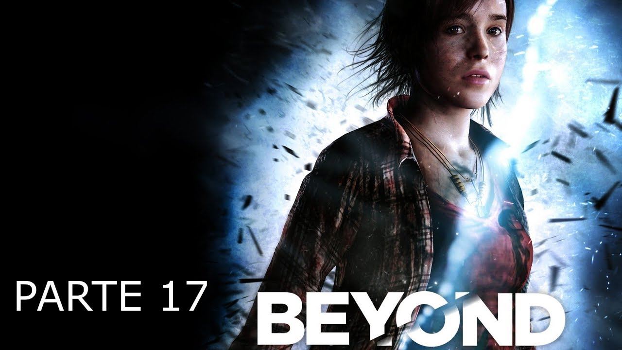BEYOND TWO SOULS - 17. NORAH [NO COMMENTARY GAMEPLAY/WALKTHROUGH ITA 1080 HD! PS4 PRO] смотреть онлайн