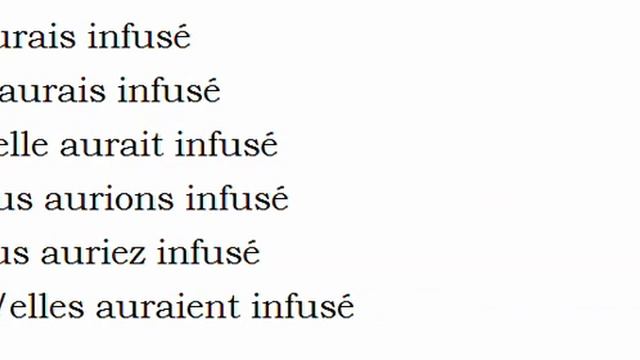 Изучение французского языка = Спряжение глаголов = Infuser смотреть онлайн