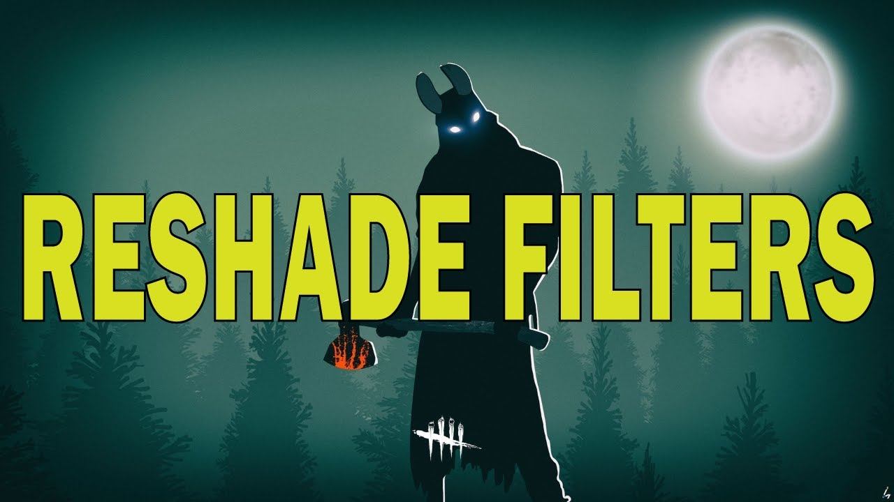 Dead by Daylight Reshade Settings смотреть онлайн