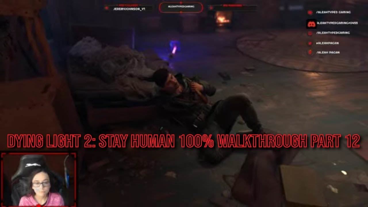 Dying Light 2: Stay Human 100% Walkthrough Part 12 смотреть онлайн