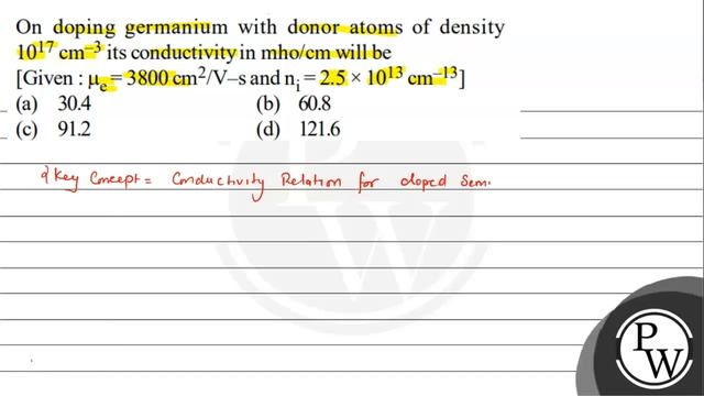 On doping germanium with donor atoms of density \( 10^{17} \mathrm{... смотреть онлайн