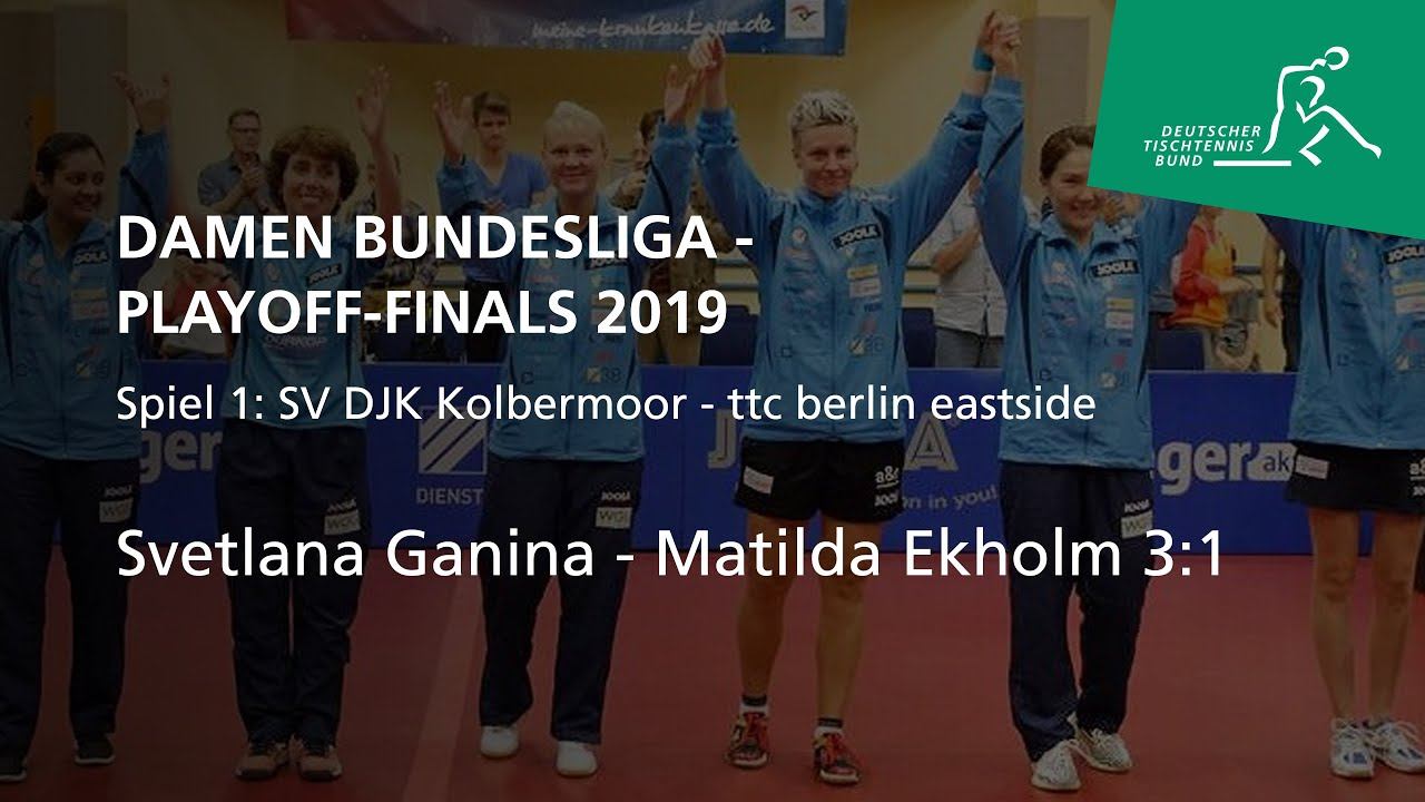 Svetlana Ganina - Matilda Ekholm | Playoff-Finale Damen-Bundesliga 2019 Spiel 1 смотреть онлайн
