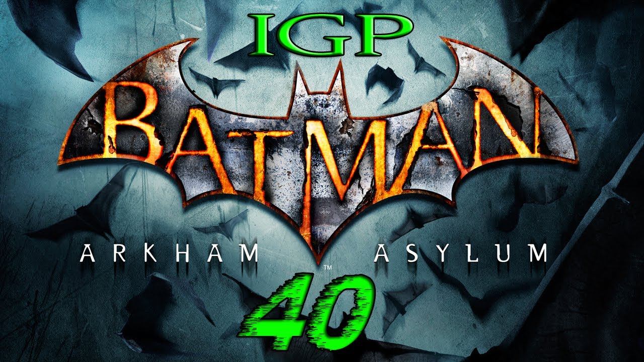 [IGP] Batman Arkham Asylum, 40: The Clayface Bio смотреть онлайн