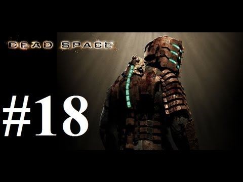 Dead Space - #18 - Regenerator смотреть онлайн
