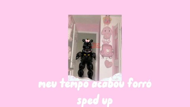 Meu tempo acabou forró|sped up смотреть онлайн