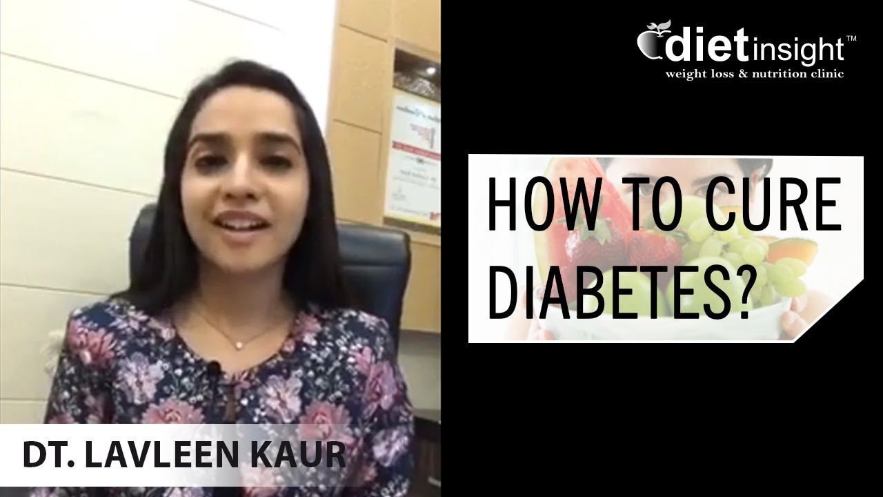 How to cure diabetes with diet? | Lavleen Kaur (dietitian & lifestyle coach) смотреть онлайн