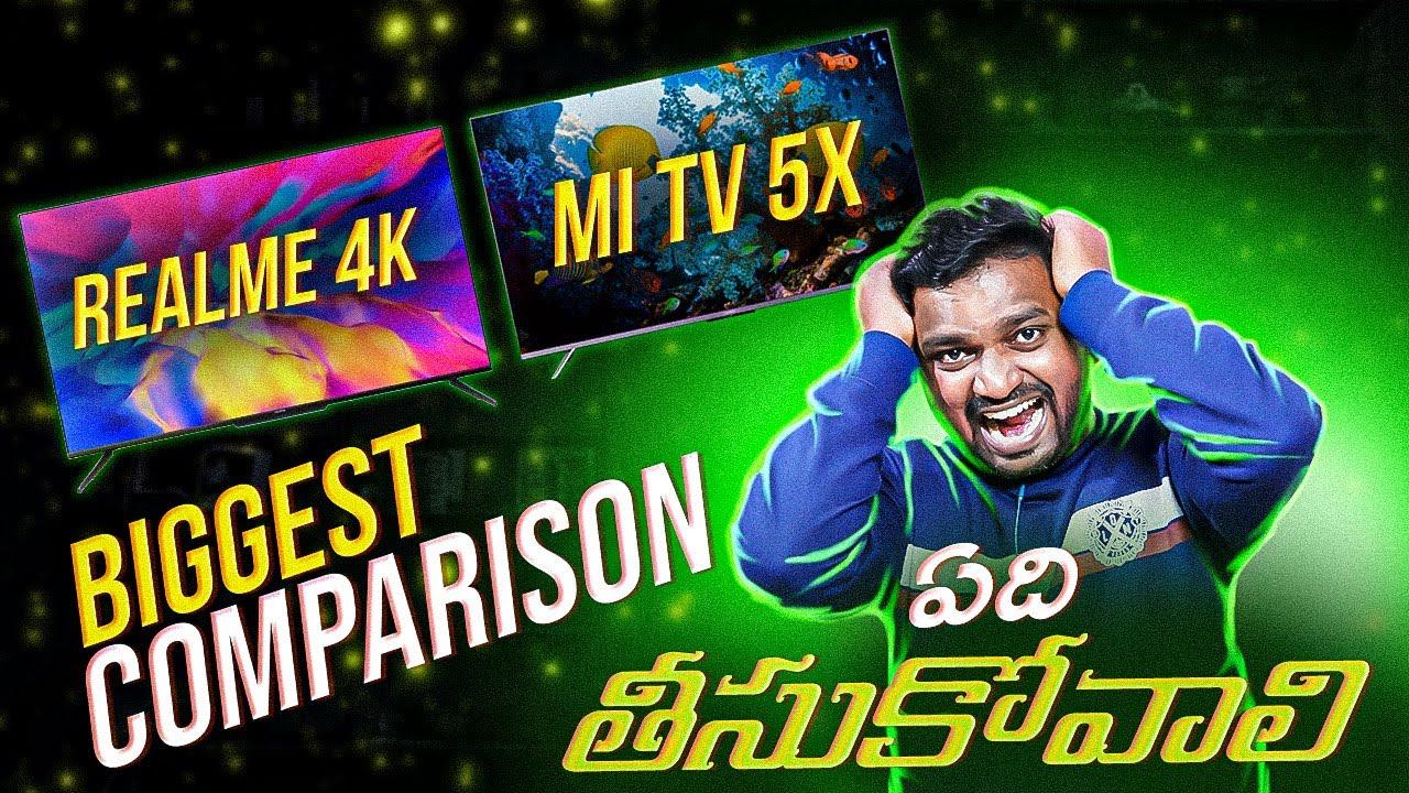 Xiaomi Mi 5X TV Vs Realme 4K Smart Tv 4K | Biggest Comparison in Telugu смотреть онлайн
