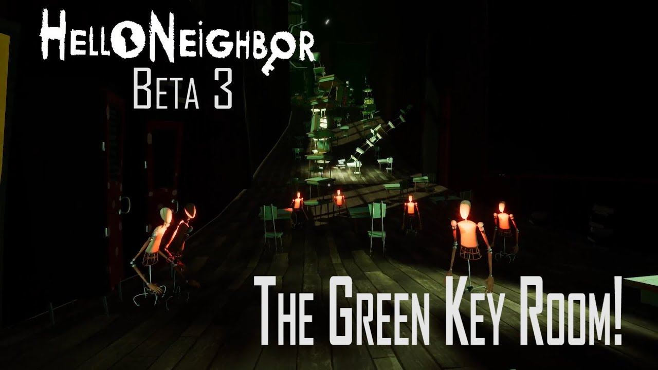 Hello Neighbor Beta 3 - Green Key Room - Let's Play Hello Neighbor Beta 3 Gameplay смотреть онлайн
