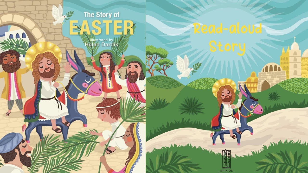 Kids Book Read: THE STORY OF EASTER By Helen Dardik | Easter Day Stories for Kids смотреть онлайн