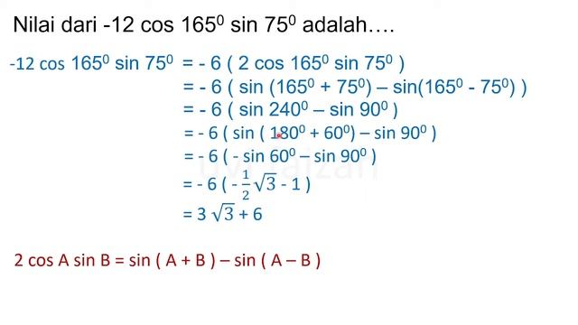 Nilai dari -12 cos 1650 sin 750 adalah смотреть онлайн