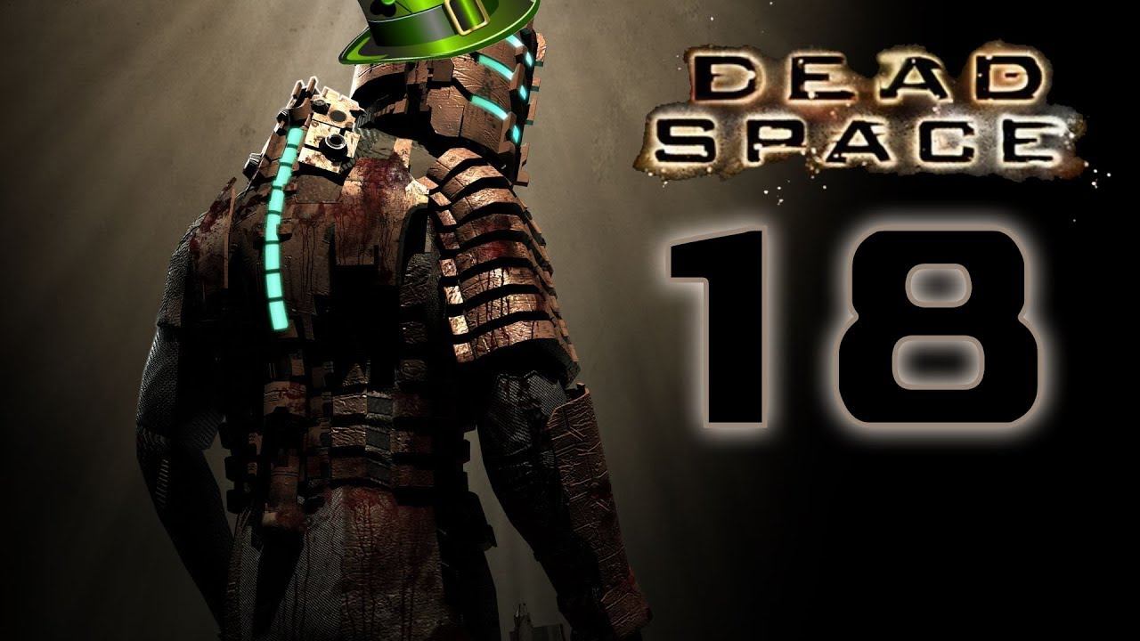 ИСТОЧНИК УЖАСА | Прохождение Dead Space #18 смотреть онлайн