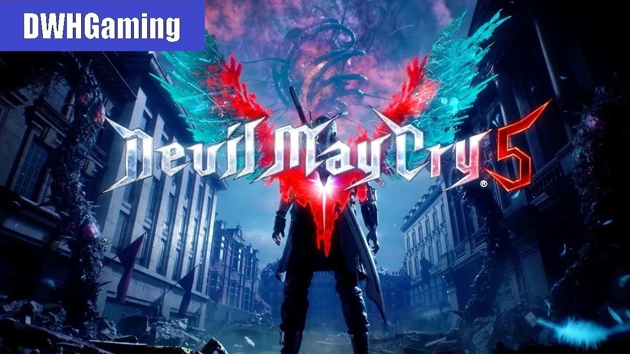 Devil May Cry 5 opening EX VERSION смотреть онлайн