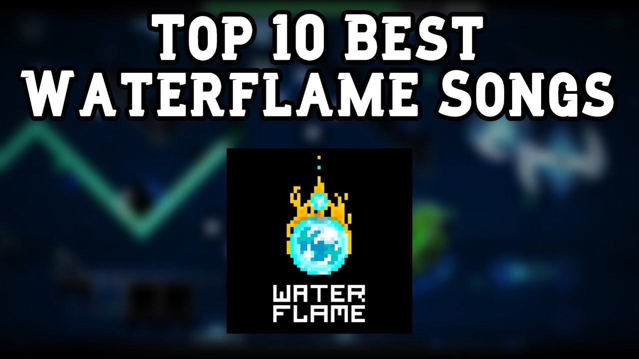 Top 10 Best Waterflame Songs смотреть онлайн