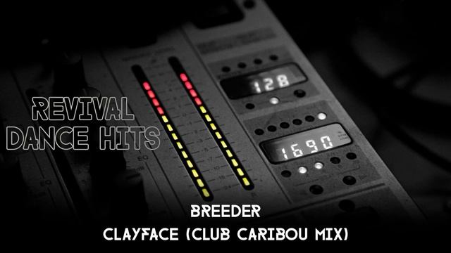 Breeder - Clayface (Club Caribou Mix) [HQ] смотреть онлайн