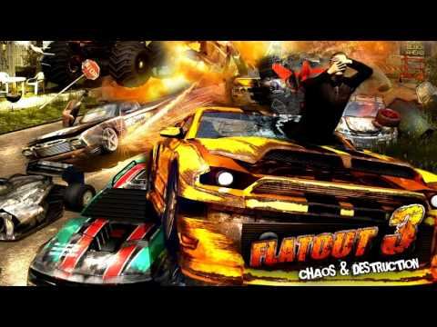 FlatOut 3 : Chaos & Destruction Soundtrack (Unreleased) - Track 4