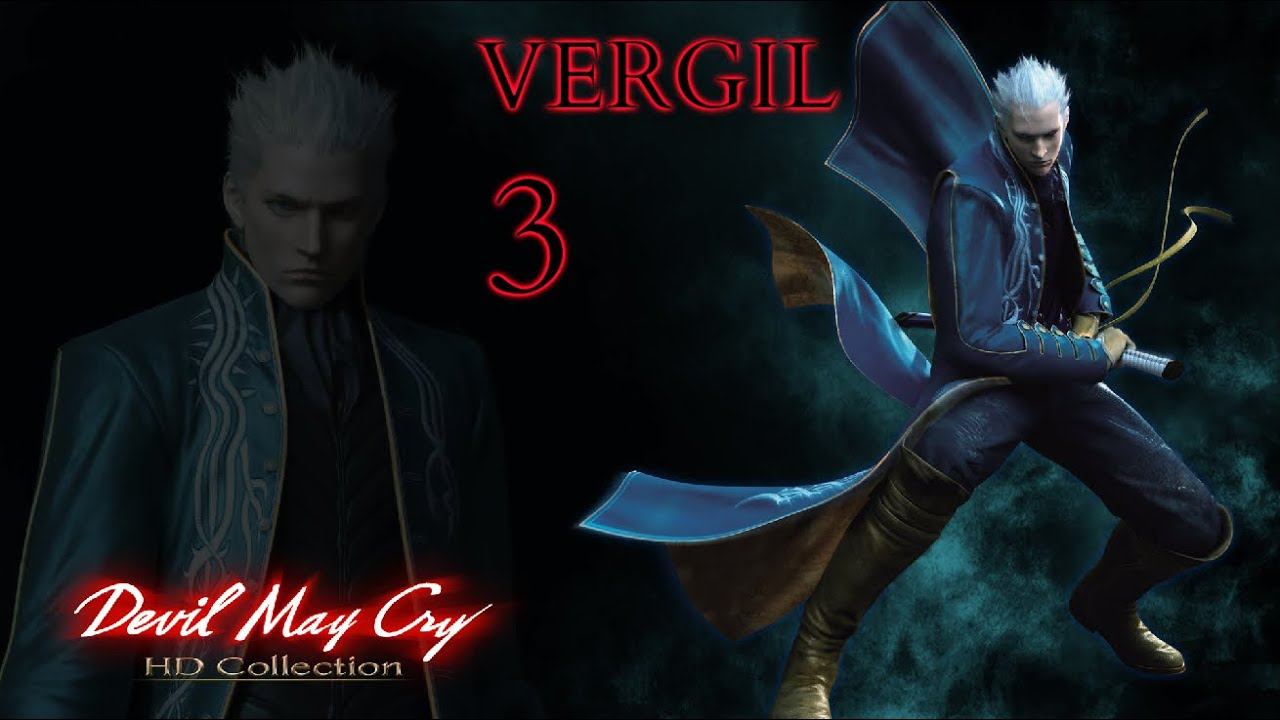 Devil May Cry 3 HD - Vergil Gameplay Walkthrough Part 3 - Nevan & Beowulf Boss (Remasterd) PS4 смотреть онлайн