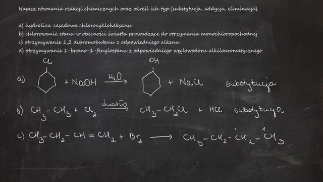 Napisz równania reakcji oraz określ ich typ (substytucja, addycja, eliminacja) a) hydroliza zasadow смотреть онлайн