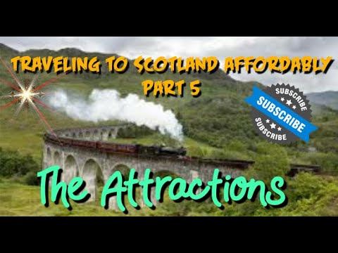 Traveling to Scotland Affordably Part 5: Attractions and how to see them affordably смотреть онлайн