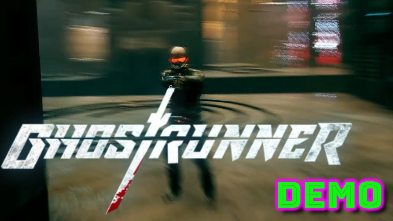 Ghostrunner - Demo смотреть онлайн
