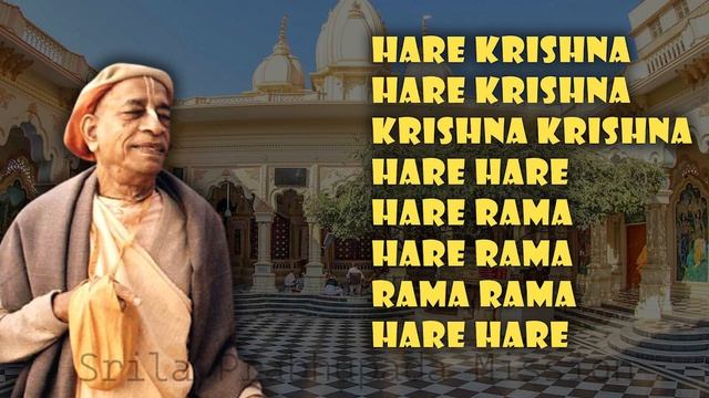 Srila Prabhupada Japa 16 Rounds 1728 -  Hare Krishna Maha Mantra