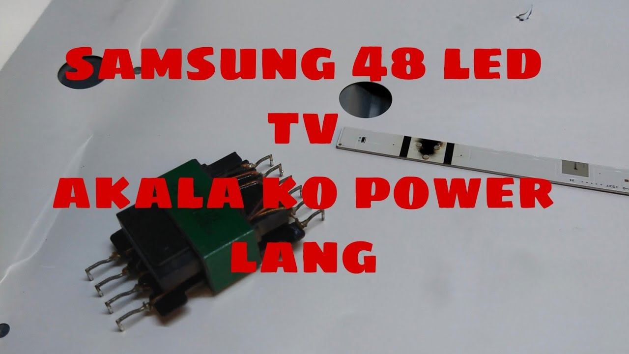 samsung 48 led tv no power смотреть онлайн
