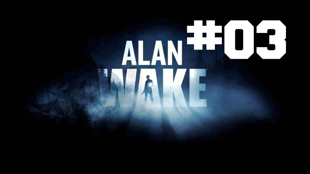 Alan Wake Part 3: Vs. Carl Stucky смотреть онлайн