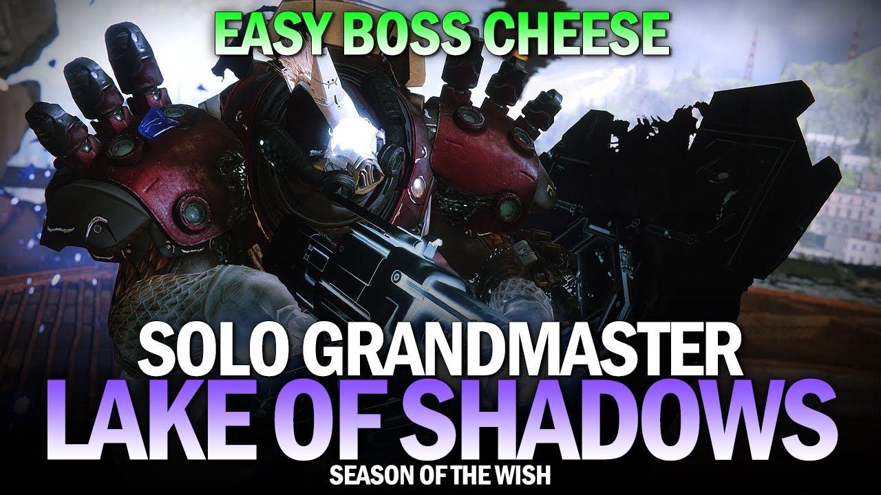 Solo Grandmaster Nightfall - Lake of Shadows (Easy Boss Cheese) [Destiny 2] смотреть онлайн