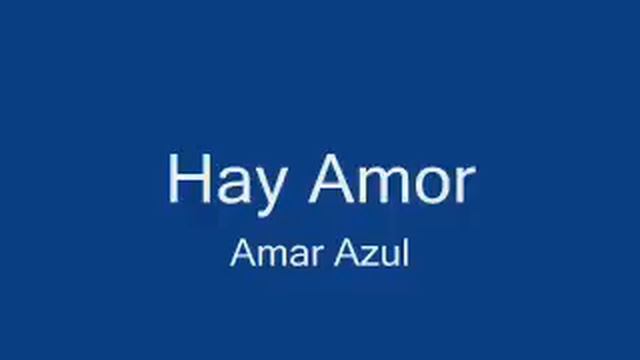 Amar Azul - Hay amor смотреть онлайн
