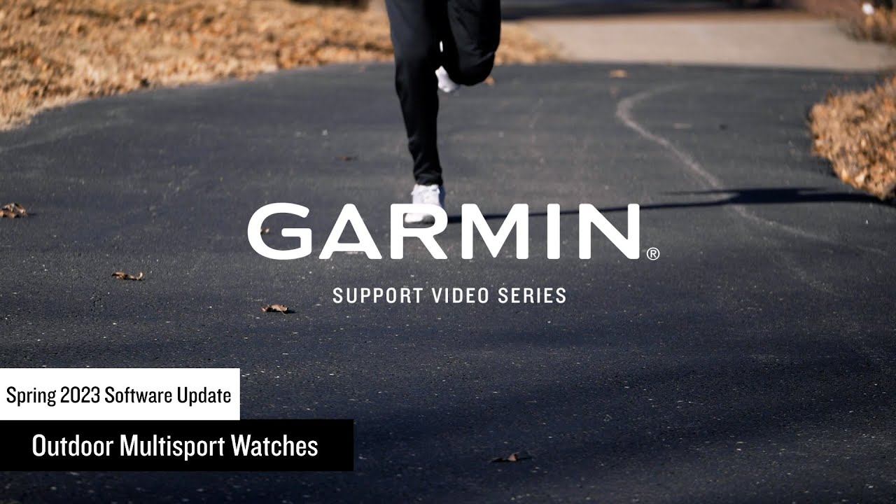 Garmin Support | Outdoor Adventure Watches | Spring 2023 Software Update смотреть онлайн