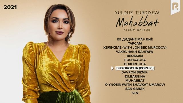 Yulduz Turdiyeva - Muhabbat Nomli Albom Dasturi 2021