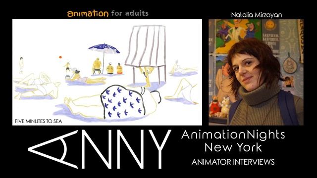 Animation Nights New York Animator Interview with Natalia Mirzoyan смотреть онлайн