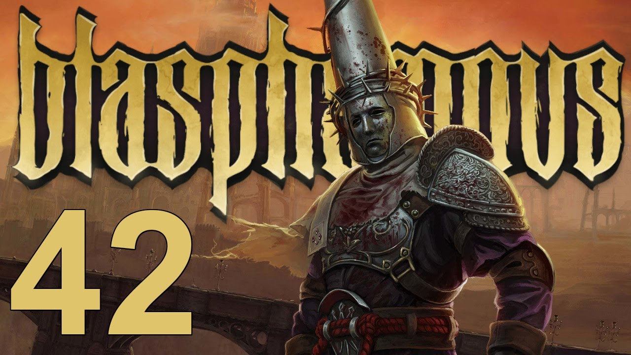 {42} Let's Play Blasphemous - Bunch of Stuff смотреть онлайн