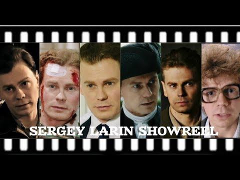 Сергей Ларин Шоурил / Sergey Larin Acting Showreel (english subtitles) 2018-2019 смотреть онлайн