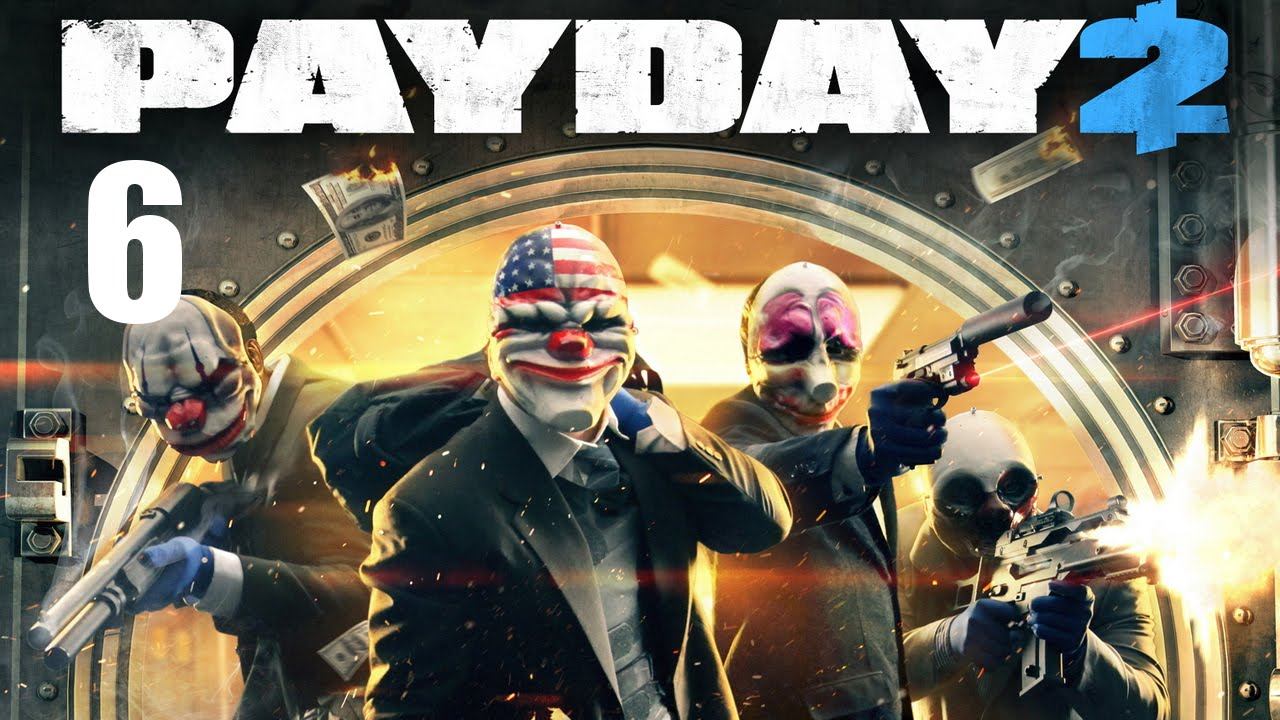 Payday 2 co-op - Прохождение Часть 6 (PC) смотреть онлайн