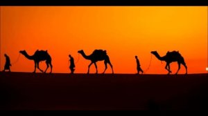 Сахара - Музыка Востока Погонщики верблюдов.