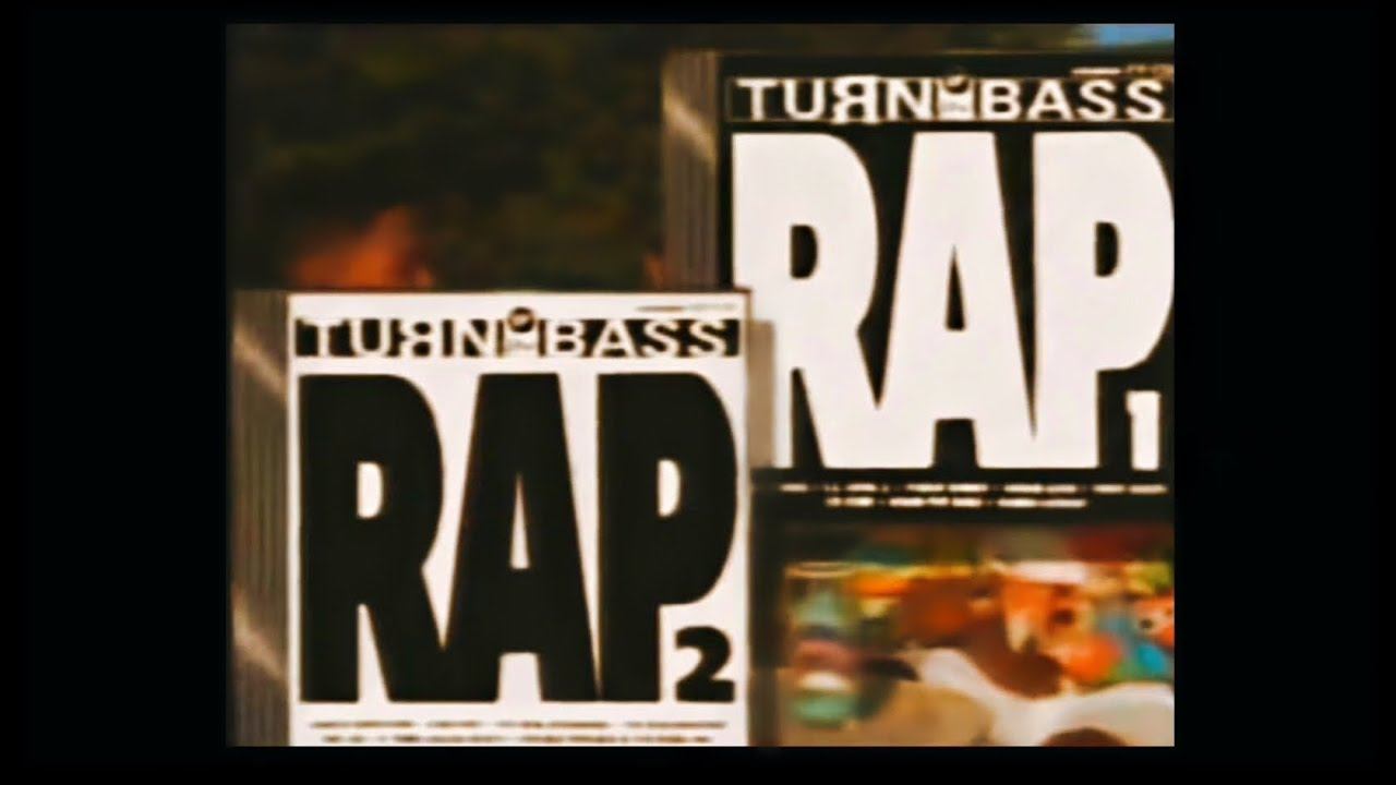 Turn Up The Bass / Rap, volume 1 & 2 – TV Reclame (1991) смотреть онлайн