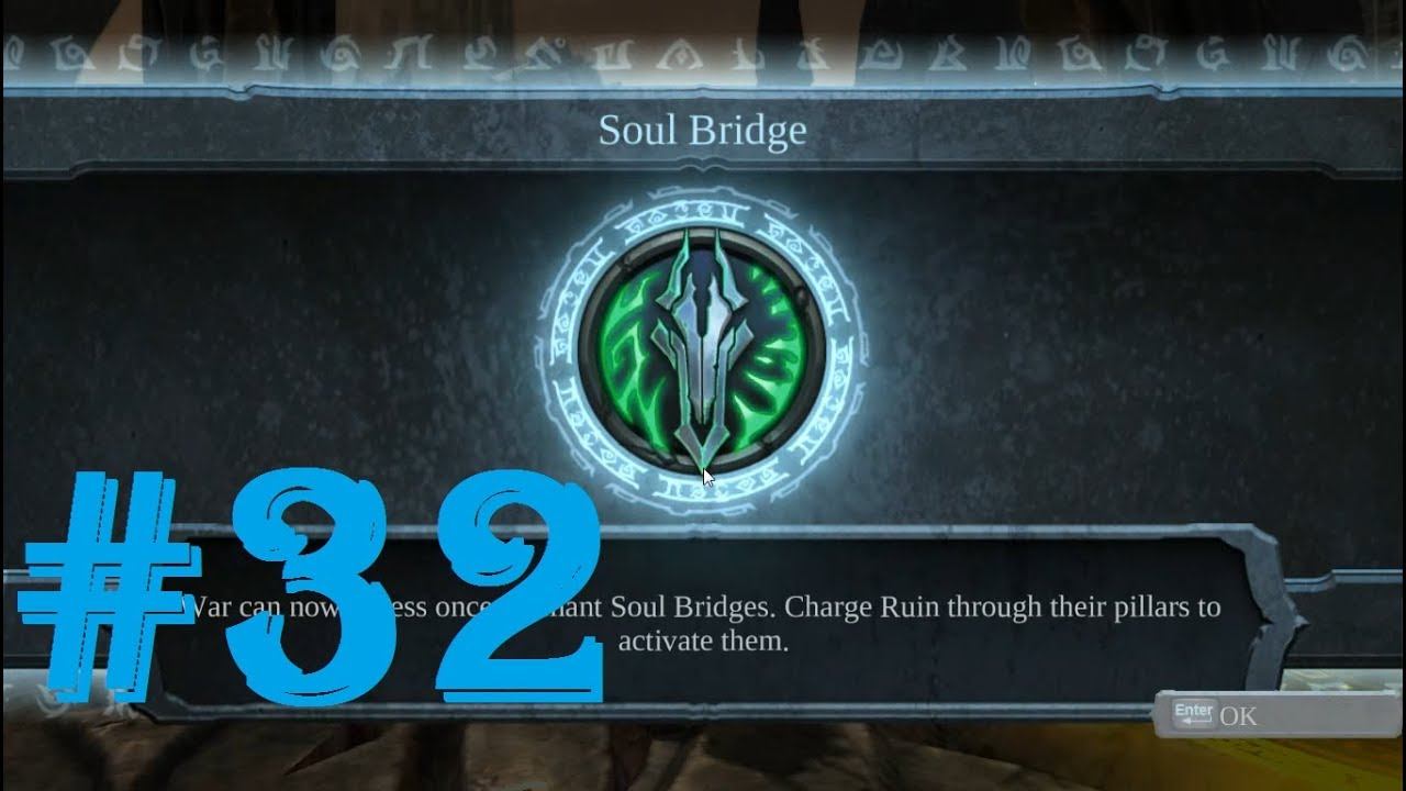 Darksiders: Walkthrough Part 32 - Soul Bridge смотреть онлайн