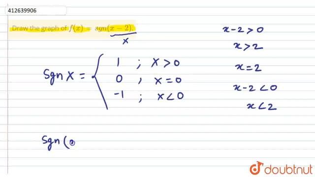 Draw the graph of f(x) = sgn (x - 2). | CLASS 11 | RELATIONS AND FUNCTIONS | MATHS | Doubtnut смотреть онлайн