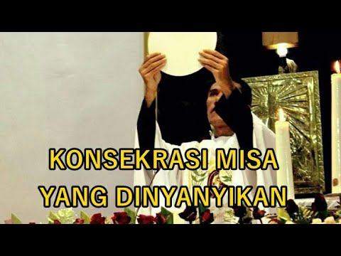 NYANYIAN KONSEKRASI MISA смотреть онлайн