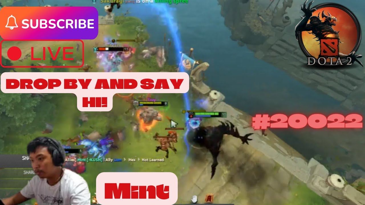 Mint | Dota 2. | DROP BY AND SAY HI! | #20022 смотреть онлайн