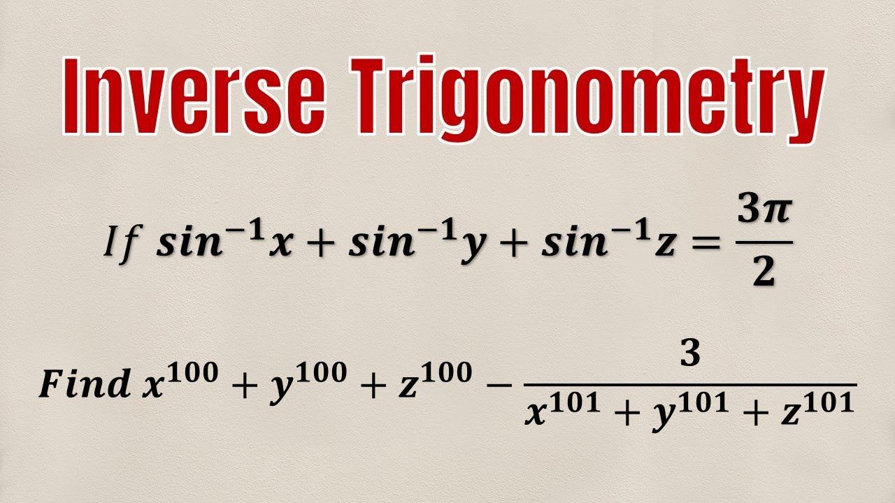 Problem-2 Maximum and Minimum Values of Inverse Trigonometric Functions смотреть онлайн