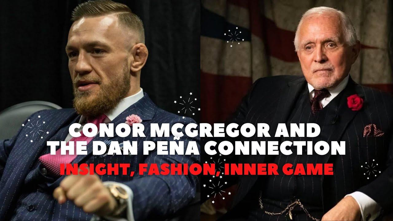 Conor Mcgregor and the Dan Peña Connection - #selfimprovement, #NLP, @thenotoriousmma, #danpena, смотреть онлайн