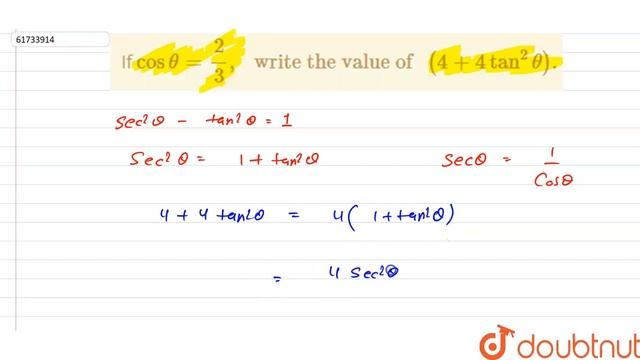 If `cos theta=(2)/(3), \" write the value of \" (4+ 4 tan^(2)theta).` смотреть онлайн