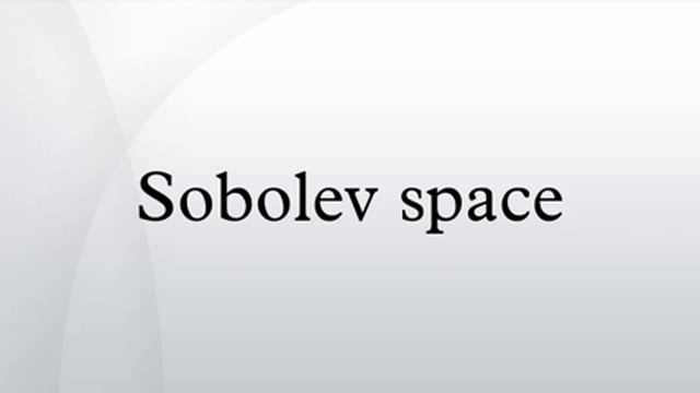 Sobolev space смотреть онлайн